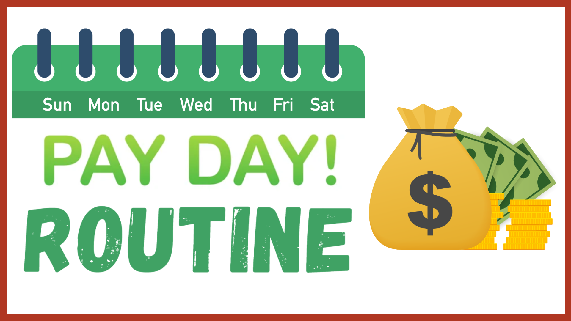 Do You Have a Payday Routine?