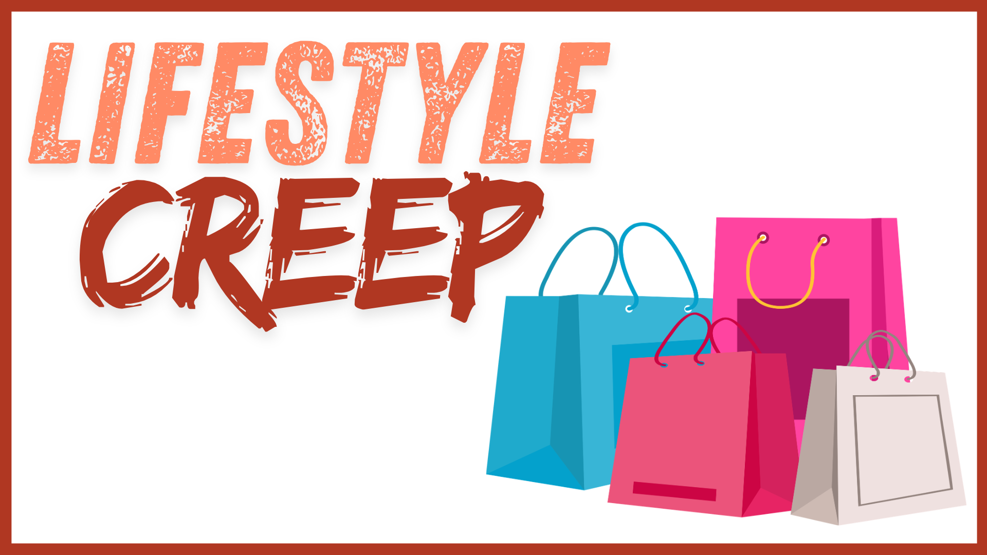 Avoiding Lifestyle Creep