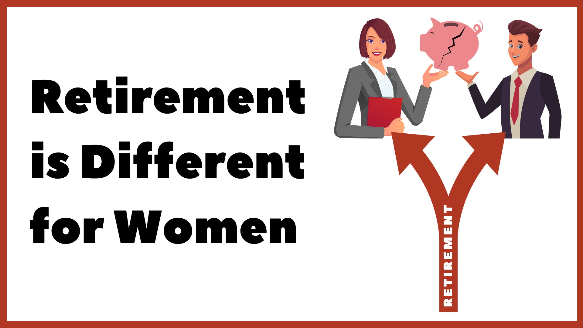 Retirement is Different for Women